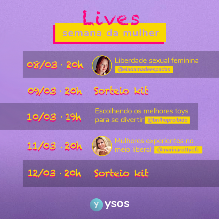 Dia da Mulher 2021
Semana da Mulher ysos
