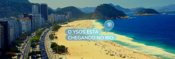 ysos em breve no Rio de Janeiro